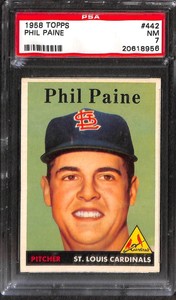 1958 TOPPS #442 PHIL PAINE PSA 7 20618956