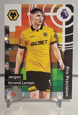 2025-26 Topps Premier League Jorgen Strand Larsen #418 Pro Precision - Image 1 of 2