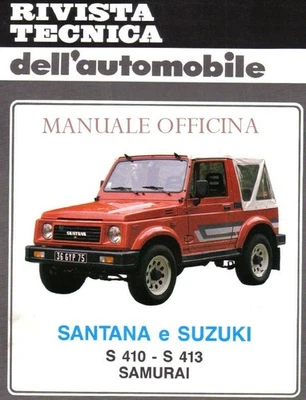SUZUKI SANTANA  –suzuki S410 S413 SAMURAI -  MANUALE TECNICO OFFICINA - Immagine 1 di 2