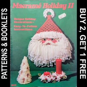 Vtg Macrame Holiday II by Leisure Time Publishing ©1978 Over 15 Unique Projects - Picture 1 of 14