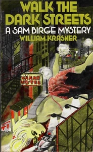 Walk the Dark Streets, William Krasner, Scribners, 1985 - Bild 1 von 3
