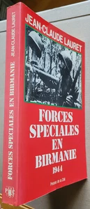 Forces spéciales en Birmanie 1944 Jean-Claude LAURET Presses de la Cité 1986 - Imagen 1 de 4