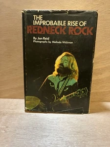 THE IMPROBABLE RISE OF REDNECK ROCK By Jan Reid - Hardcover G-VG Condition - Picture 1 of 6
