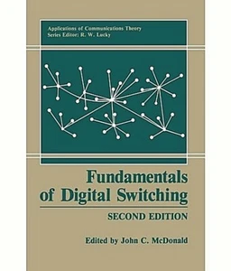 FUNDAMENTALS DIGITAL SWITCHING McDonald Electronics Engineering Voice Data BOOK - Picture 1 of 1