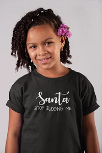 Youth Toddler Santa Stop Judging Me T Shirt Vintage Claus Christmas Joy Holiday - Picture 1 of 8