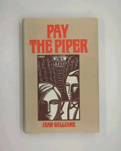Signed! Pay the Piper by Joan Williams (1988, Dutton Books) - Picture 1 of 5