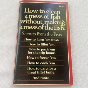 How to clean a mess of fish without making a mess of the fish, Book - Picture 1 of 12