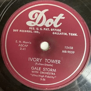 10" 78 RPM-Gale Storm-I Ain't Gonna Worry/Ivory Tower/Dot 15458 - Foto 1 di 4