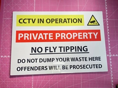 TERMINAL SIGNS No Fly Tipping CCTV Private Property Sign