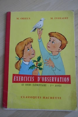 Exercices d'observation au cours élémentaire 1 par M Orieux et M Everaere - Photo 1/2