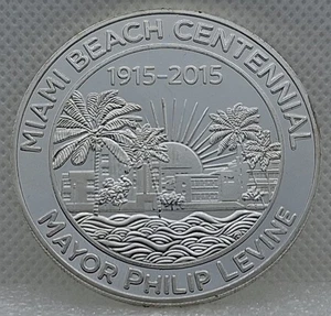 Miami Beach Centennial 1915-2015 Mayor Philip Levine Challenge Coin - Picture 1 of 3