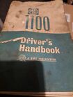 MG 1100 Original Drivers Handbook Pub. No. AKD 3897 C