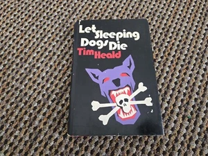 Tim Heald LET SLEEPING DOGS DIE Simon Bognor Mystery 1976 First Edition HC/DJ - Picture 1 of 5