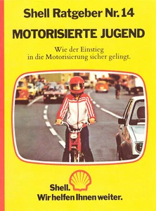 Shell Ratgeber Nr. 14 Motorisierte Jugend Ratgeber rund um das Auto Vintage 70er - Picture 1 of 7