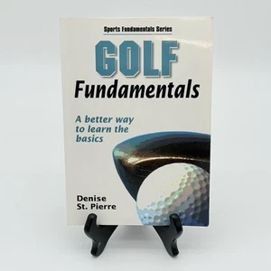 Golf Fundamentals Paperback St. Pierre, Denise Human Kinetics - Picture 1 of 5