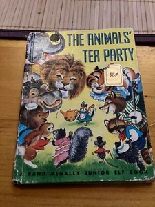 Vintage 1965 Rand Mcnally Elf Book The Animals Tea Party - 8116 - Picture 1 of 3