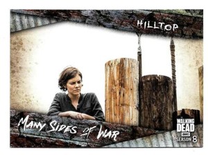 2018 Topps The Walking Dead Season 8 Part 1 Many Sides Of War MSW-1 Hilltop