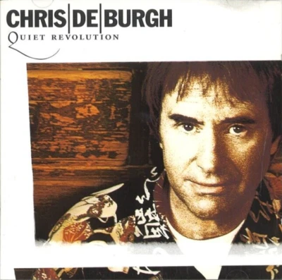 Quiet Revolution von Chris De Burgh (CD) - Bild 1 von 2