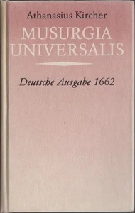 Musurgia universalis. Bibliotheca musica-therapeutica ; Band 1 [Aus d. Lat. von  - Bild 1 von 1