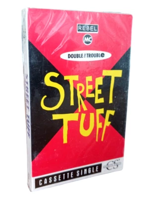 Double Trouble & Rebel MC – Street Tuff Cassette Tape Single 1989 NEW Sealed - Image 1 of 3