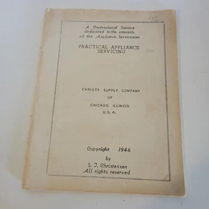 Vintage 1946 Paperback Practical Appliance Servicing Book by S.J. Christensen - Picture 1 of 6