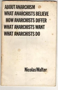 About Anarchism : Nicolas Walter - Picture 1 of 2