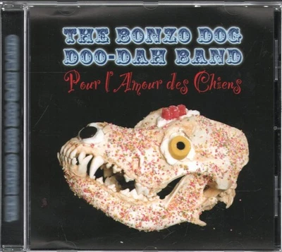 Bonzo Dog Doo-Dah Band Pour L'amour Des Chiens CD Europe Archive Media - Image 1 of 2