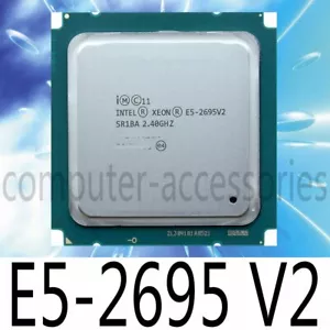 Intel Xeon E5-2695 V2 E5-2695V2 2.40GHz 12-Core 30MB LGA2011 CPU Processor - Picture 1 of 1