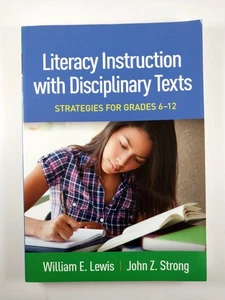 Literacy Instruction with Disciplinary Texts : Strategies Grade 6-12 (2020, TPB) - Picture 1 of 3