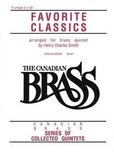 Canadian Brass Book of Favorite Classics Bb Trumpet 2 Intermediate Sheet Music - Picture 1 of 1