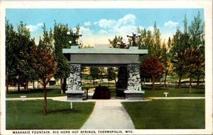 Washakie Fountain Big Horn Hot Springs Thermopolis Wyoming Postcard - Picture 1 of 2