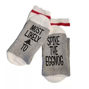 Socks Most Likely To Spike The Eggnog Novelty Unisex Christmas One Size - Picture 1 of 6