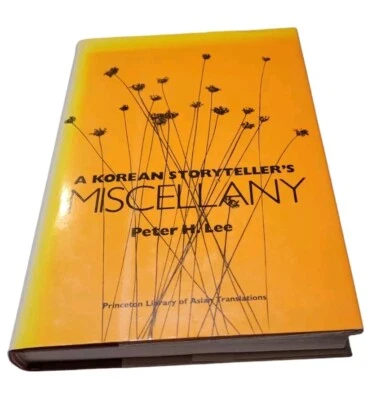A Korean Storyteller's Miscellany The P'aegwan Chapki of O Sukkwon Peter Lee - Image 1 of 4