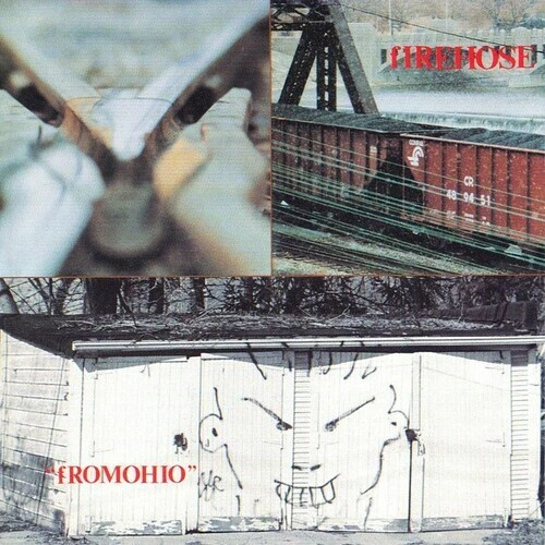 Fromohio by Firehose (Record, 1990)