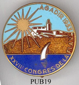 PUB19 - BROCHE PUBLICITAIRE - XXVIIe CONGRES DE LA FIAV AGADIR 1953 - Picture 1 of 1