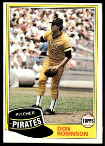 1981 Topps Don Robinson Pittsburgh Pirates #168