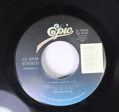 Country 45 Collin Raye - I Think About You / I Volunteer On Epic - Image 1 of 2