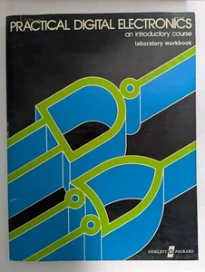 Practical Digital Electronics Laboratory Workbook Hewlett Packard HP 1974 - Bild 1 von 8