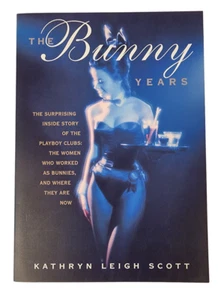 The Bunny Years Kathryn Leigh Scott Hand Signed Autograph Soft Cover Book Mint - Picture 1 of 4