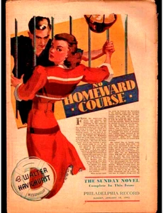 NO HOMEWARD COURSE Philadelphia Record 1942 Newspaper -SUNDAY NOVEL- Havighurst - Picture 1 of 1