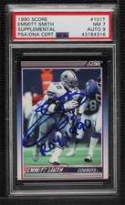 1990 Score Emmitt Smith #101T PSA Authentic PSA/DNA Cert Auto Rookie RC HOF