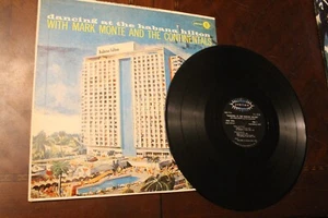 Mark Monte and the Continentals ~ Dancing at the Habana Hilton ~ 1960s LP - Picture 1 of 1