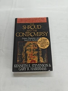 The Shroud and the Controversy by Kenneth E Stevenson 1990 HC GD+'SIGNED' - Picture 1 of 3