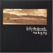 The Big Dig von Billy Mahonie | CD | Zustand gut - Bild 1 von 2