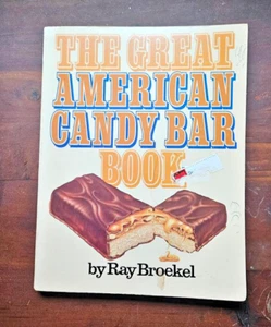 Vintage 1982 "The Great American Candy Bar Book" by Ray Broekel - Bild 1 von 4