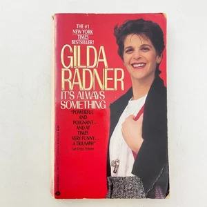 It's Always Something Gilda Radner Paperback Book 1990 Cancer Memoir Comedy - Picture 1 of 20
