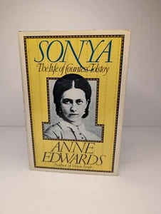 Sonya: The Life of Countess Tolstoy by Anne Edwards HC - Picture 1 of 7