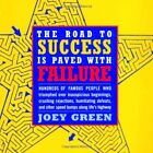 The Road To Success Is Paved With Failure : How Hundreds By Joey Green Brand New