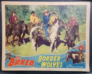 Border Wolves Western Lobby Card! Bob Baker The Singing Cowboy 11"x14" 1938
