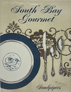 South Bay Gourmet by Sandpipers, Hardcover Cookbook - Picture 1 of 5